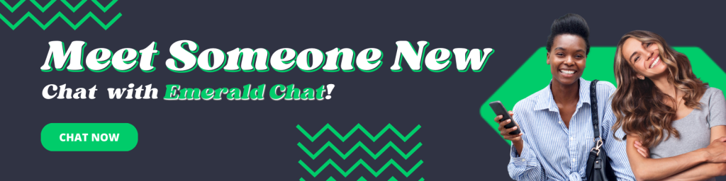 meet someone new at Emerald Chat