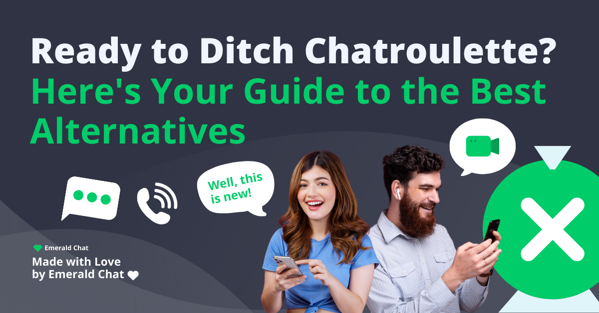 Ready to Ditch Chatroulette? Here’s Your Guide to the Best Alternatives
